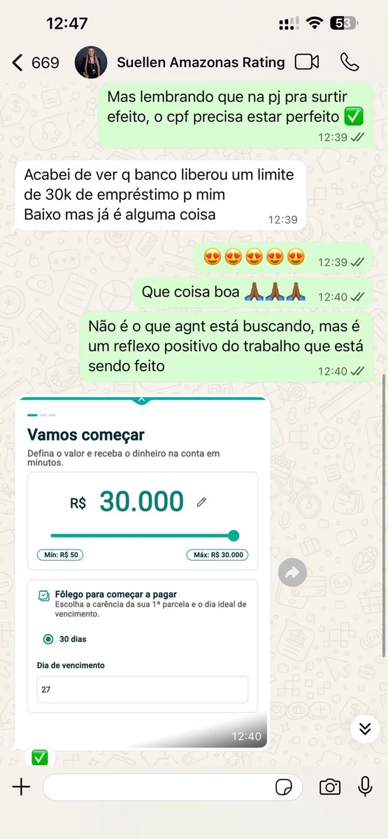 Print de conversa: o banco liberou R$ 30.000,00 de empréstimo.